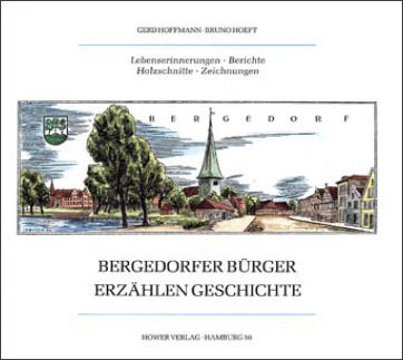 BERGEDORFER B&Uuml;RGER ERZ&Auml;HLEN GESCHICHTE